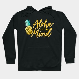 Aloha State of Mind with Pineapple Hoodie